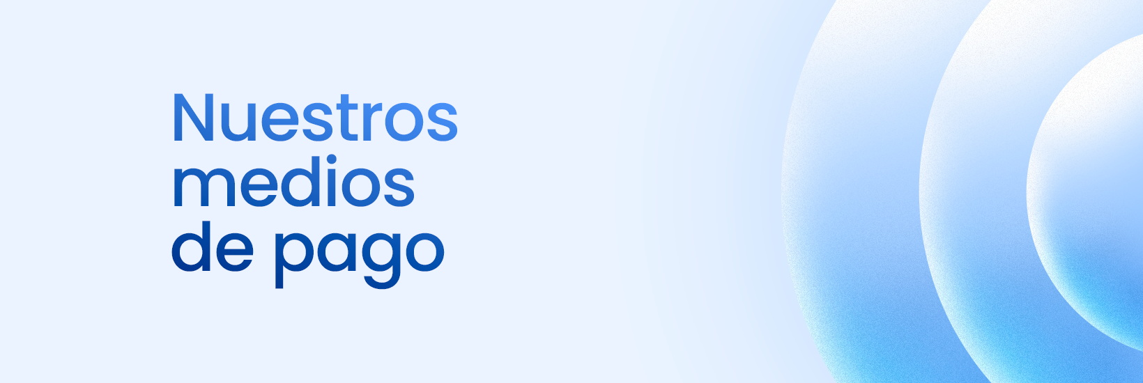 Medios de Pago